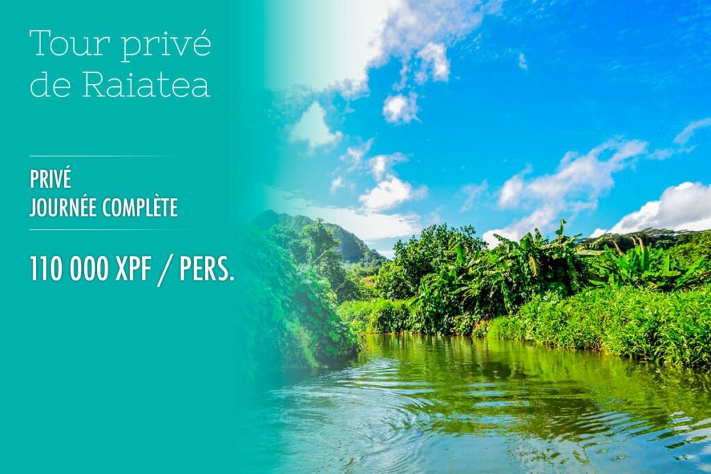 Tour privé Raiatea